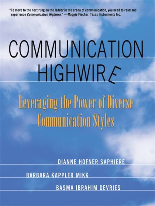 Title details for Communication Highwire by Dianne Hofner Saphiere - Wait list